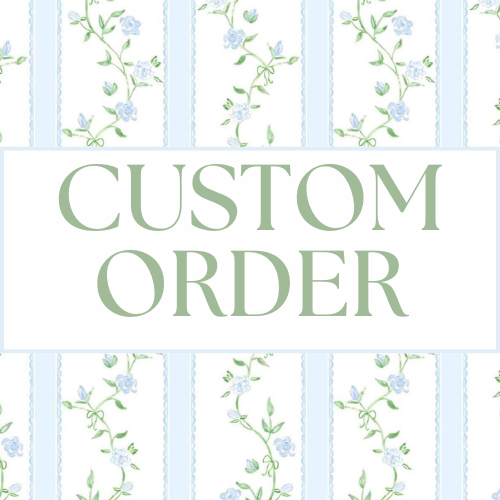 Custom Order Request
